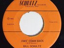 BILL SCHULTZ Jimi's Comin Back 45 on Schultz Obscure OH Hard Rock Psych