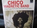 CHICO MAGNETIC BAND: s/t Great Euro Psych - Vinyl LP REIS - NEW