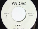 THE LYNX I Cry / I Walk Alone 45 Private Label Obscure IL Pop Lounge