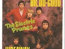 PRETTY RARE GERMAN ELECTRIC PRUNES 45 RPM DR. DO-GOOD