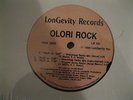 OLORI ROCK - RUFF -n- TUFF / DON'T TEST ME.ON LONGEVITY INDE RARE HIP HOP 1994