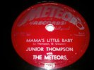 JUNIOR THOMPSON CLASSIC RARE ROCKABILLY 78 'MAMA'S LITTLE BABY' 'RAW DEAL'