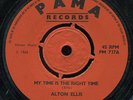 Alton Ellis - My Time Is The Right Time UK Pama 7