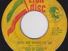 SONS OF NEGUS - ZION WE WANT TO GO 