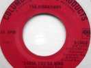 ? Northern Soul - THE VIBRATIONS - 'CAUSE YOU'RE MINE on CSP - Hear ?