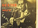DEXTER GORDON-BLOWS HOT & COOL-JAZZ  on DOOTONE  VG+, CLEAR RED VINYL, MONO, DG