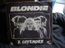 BLONDIE X OFFENDER RARE FRENCH ISSUE