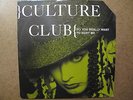 Culture Club – Do You Really Want To Hurt Me/It's A Miracle Rare 12