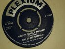 RARE SINGLE (The Glass Opening) and  impossible to find in any condition.