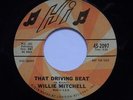WILLIE MITCHELL That Driving Beat / Everything Is Gonna HI Funk Northern 45 Hear