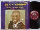 DR CJ JOHNSON Old Time Song Service SAVOY MG-14204 MONO BLACK GOSPEL LP