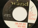 NELLA DODDS come back baby / dream boy 45 on WAND -- northern soul -- NM