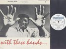 RANDY WESTON TRIO - WITH THESE HANDS - JAZZ LP - DEEP GROOVE