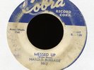 HAROLD BURRAGE Messed Up on Cobra R&B Rocker 45 Hear