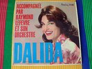 DALIDA   Accompagnee' par raymond Lefevre et son orchestra      Lp  33giri