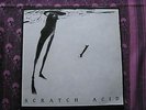 SCRATCH ACID s/t LP 1984 R.I.Fundamental 1986  Butthole Surfers/Ex-Jerry´s Kids