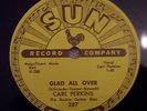 Carl Perkins Glad All Over b/w Lend Me Your Comb SUN 287 78 RPM  VG+