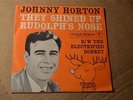 JOHNNY HORTON Columbia 41522 THEY SHINED UP RUDOLPH'S NOSE   -Listen