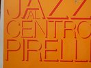 Gianni Basso-Azzolini-Sellani-Cuppini Jazz al Centro Pirelli 1970 Jazz