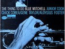 THE THING TO DO - BLUE MITCHELL - BLUE NOTE 84178 - ORIG STEREO  12