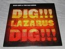 Nick Cave & The Bad Seeds - Dig Lazarus Dig - Vinyl LP plus lyric booklet
