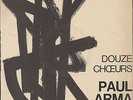Paul ARMA Douze Choeurs French 10