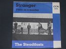 7-Single-Dt.Beat-THE STEADTFASTS-Stranger