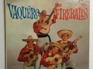 The Fireballs - Vaquero rare Excellent RM 343 Canadian Press