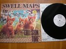 Swell Maps Collision Time LP 1982 Rough Trade UK