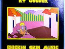 RY COODER CHICKEN SKIN MUSIC VERY RARE STILL SEALED ORIGINAL '76 REPRISE LP