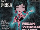 EP Roy Orbison - Mean Woman Blues + 3  France 1963