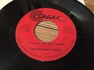 THE BURGUNDY BLUES i´ll get you back again US GARAGE ARGEE 45
