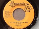 DOC & SAL Can't Get You Offa / Laughing To Keep SOUL 45 Dynamic NORTHERN GROUP
