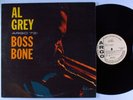 AL GREY Boss Bone ARGO WLP LP mono NM/VG++