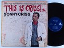 SONNY CRISS This Is Criss PRESTIGE LP mono