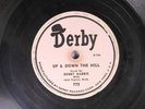 Hear Blues 78 Bobby Harris - Up & Down The Hill / Doggin' Blues On Derby