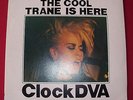 CLOCK DVA - The Cool Trane Is Here - LP