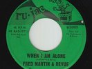 Deep Soul 45 - Fred Martin & Revue - When I Am Alone - Ru-Jac - mp3