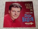 RICK NELSON   FOOLS RUSH IN/DOWN HOME W/PICTURE SLEEVE   1963 DECCA 31533