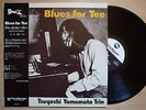TSUYOSHI YAMAMOTO TRIO Blues For Tee JAPAN LP W/OBI TBM THREE BLIND MICE