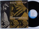 PAUL CHAMBERS QUARTET Bass On Top BLUE NOTE 1569 LP mono W. 63rd