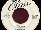 THE BLENDERS. LITTLE ROSE/MY HEART'S DESIRE. DJ WLP 45. SOUL DOO-WOP R& B