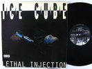 ICE CUBE Lethal Injection LP on Priority