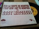 Ep Eddy. Mitchell  promo sp sur la route de Memphis +j aime, j aime pas