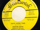 Northern Soul 45 Marvin Smith have more time / time stopped Promo