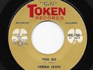 Northern Soul 45 VERMA LEWIS You Do/Somebody Help Me Gold Token Rare HEAR