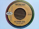 ALEJANDRO SOSA con Leo Soto - TUNTUNEANDO / KILLER TUMBAO - MUSART RARE 45 HEAR