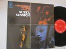 MIKE BLOOMFIELD AL KOOPER STEVE STILLS - SUPER SESSION - STAMPA USA - LP VINILE
