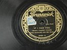 FRED ELIZALDE W/ AL BOWLLY IF I Had You BRUNSWICK UK 3948 78 RPM / V++