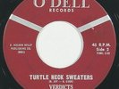 garage 45 VERDICTS “Turtle Neck Sweaters” O’DELL (Baltimore) nice 60s HEAR
